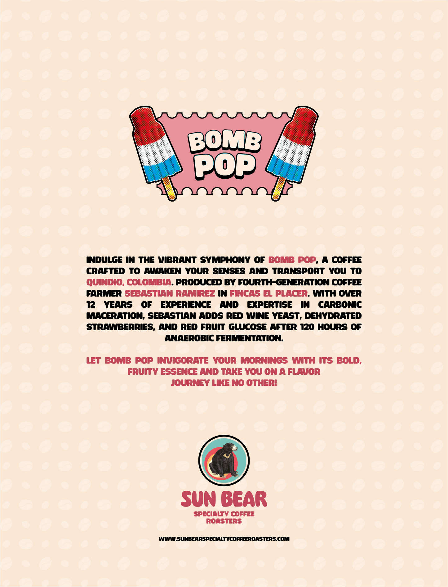 Bomb Pop ~ Sebastian Ramirez Red Fruits Co-Ferment